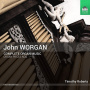 Worgan, J. - Complete Organ Music