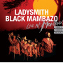 Ladysmith Black Mambazo - Live At Montreuz '87/'89