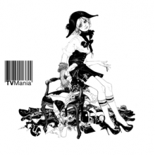 Tv Mania - Bored With Prozac and the Inte