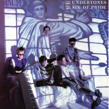 Undertones - The Sin of Pride