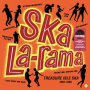 V/A - Ska La-Rama: Treasure Isle Ska