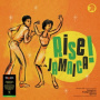 V/A - Rise Jamaica: Jamaican Indepen