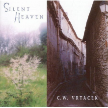 Vrtacek, C.W. - Silent Heaven