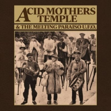 Acid Mothers Temple & the Melting Paraiso U.F.O. - Mantra of Love