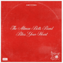 Allman Betts Band - Bless Your Heart