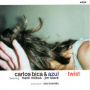 Bica, Carlos - Twist