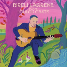 Lagrene, Bireli - Bireli Lagrene Plays Loulou Ga