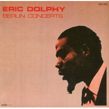 Dolphy, Eric - Berlin Concerts