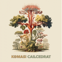 Komasi - Cailcedrat