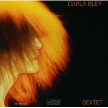 Bley, Carla - Sextet