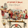 Bulgar's Banquet - La Bande a Balk