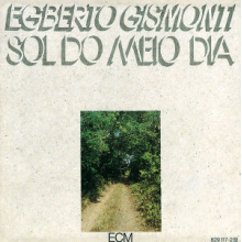 Gismonti, Egberto - Sol Do Meio Dia