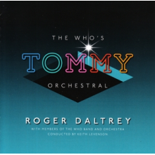 Roger Daltrey - The Who's "Tommy" Orchestral