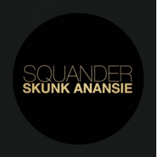 Skunk Anansie - Squander