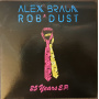 Braun, Alex & Rob Dust - 25 Years