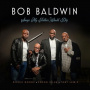 Baldwin, Bob - Songs My Father Would Dig