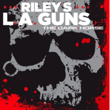 L.A. Guns - Dark Horse