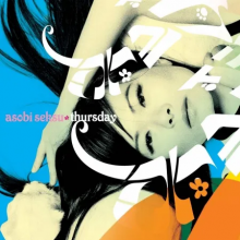 Asobi Seksu - Thursday