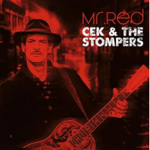 Cek & the Stompers - Mr. Red