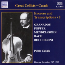 Casals - Encores & Transcriptions