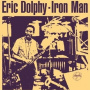 Dolphy, Eric - Iron Man