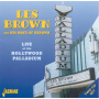 Brown, Les & His Band - Live At the Hollywood Pal