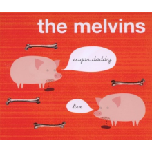 Melvins - Sugar Daddy Live