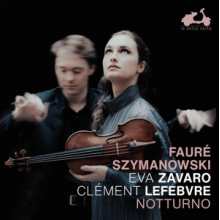Zavaro, Eva - Faure & Szymanowski: Notturno