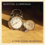 Cummings, Burton - Few Good Moments