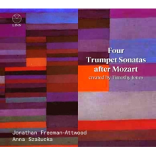 Freeman-Attwood, Jonathan - Four Trumpet Sonatas After Mozart