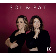 Gabetta, Sol -& Patricia Kopatchinskaja - Sol & Pat