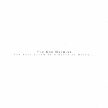 God Machine - One Last Laugh In a Place of Dying