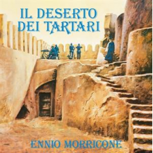 Morricone, Ennio - Il Deserto Dei Tartari