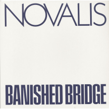 Novalis - Banished Bridge