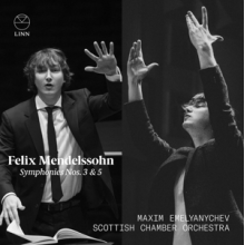 Scottish Chamber Orchestra - Mendelssohn: Symphonies Nos. 3 & 5