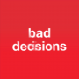 V/A - Bad Decisions