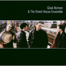 Atzmon, Gilad - Orient House