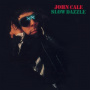 Cale, John - Slow Dazzle