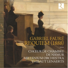 Choeur De Chambre De Namur - Faure: Requiem (1888)