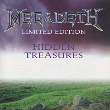 Megadeth - Hidden Treasures