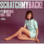V/A - Scratch My Back! Pye Beat Girls 1963-1968