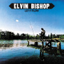 Bishop, Elvin - Let It Flow