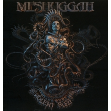 Meshuggah - The Violent Sleep of Reason