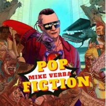 Verba, Mike - Pop Fiction