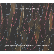 Butcher, John - The Glass Changes Shape