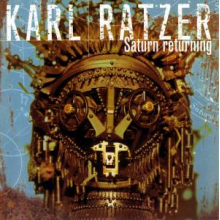 Ratzer, Karl - Saturn Returning