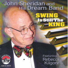 Sheridan, John - And His Dream Band: Swing is Still the King