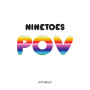 Ninetoes - Pov