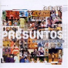 Presuntos Implicado - Gente -7tr-