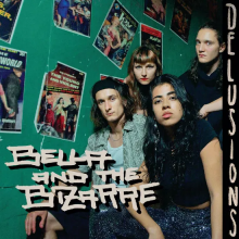 Bella & the Bizarre - Bella & the Bizarre